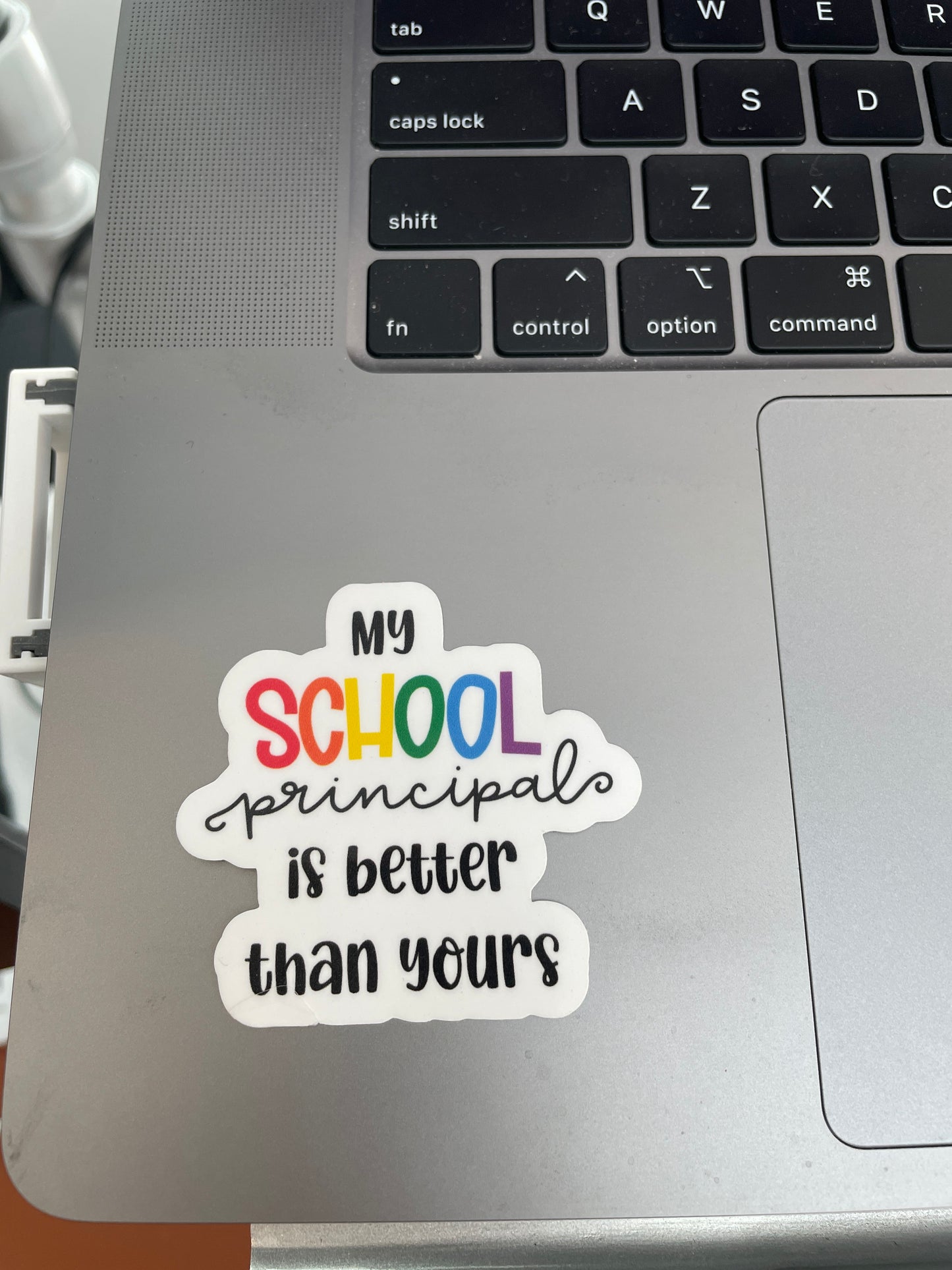 Favorite Principal Funny Teacher Sticker- Laptop