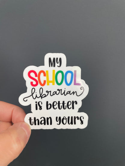 Best Librarian Vinyl Funny Teacher Sticker- Close up