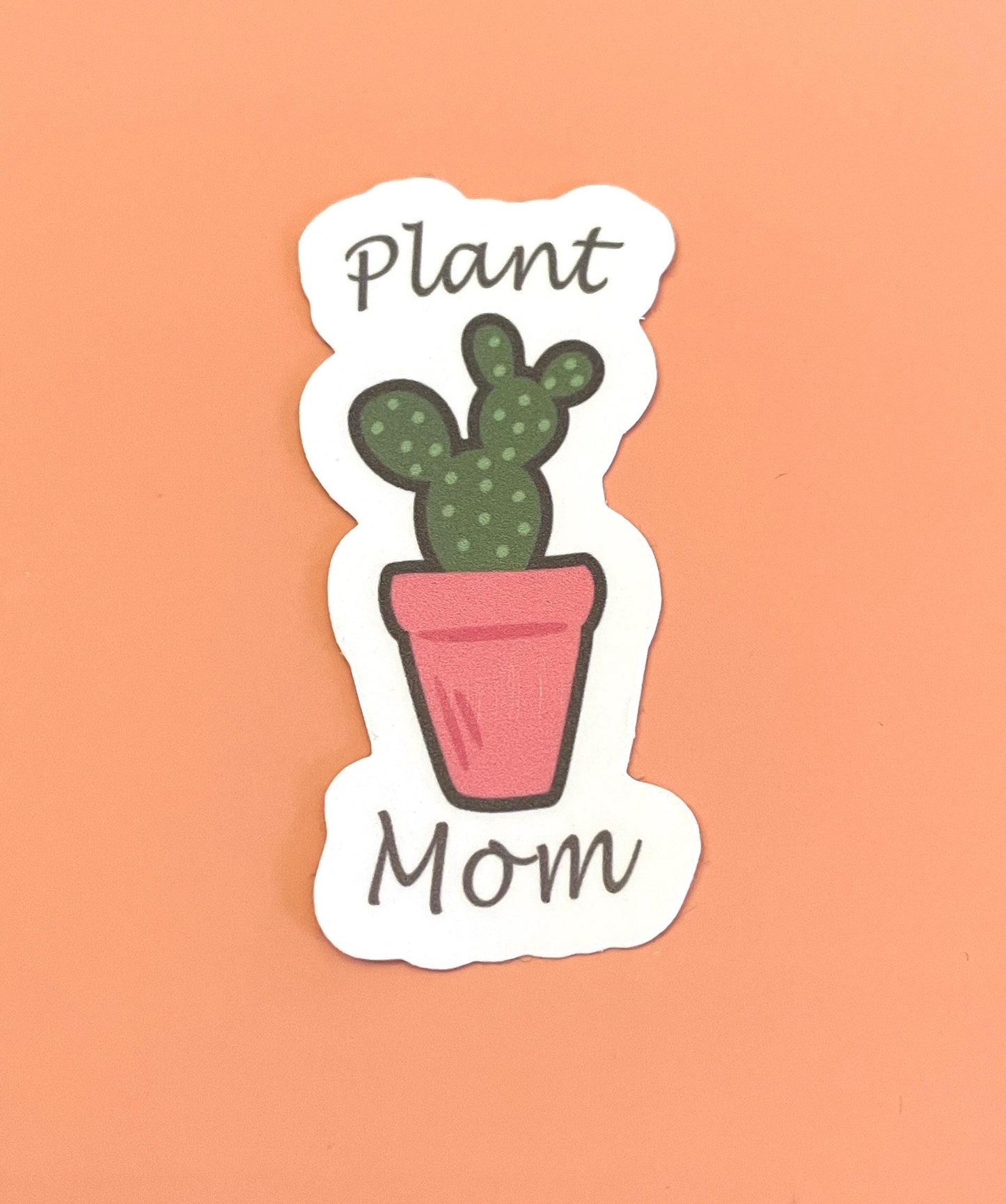 Plant Mom sticker with succulent design for plant lovers and teachers