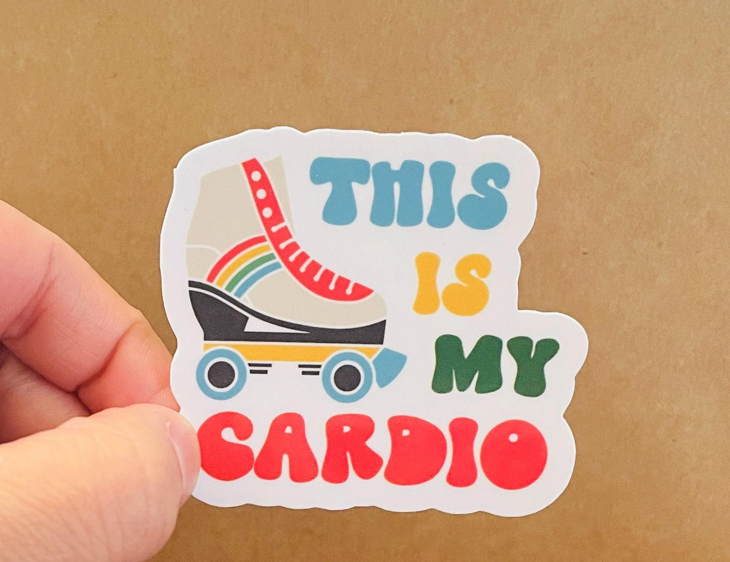 This is my Cardio Roller Skate Vinyl Sticker