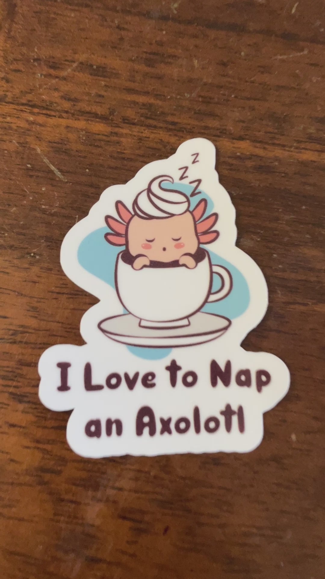 Fun sticker for teachers featuring an axolotl napping- video