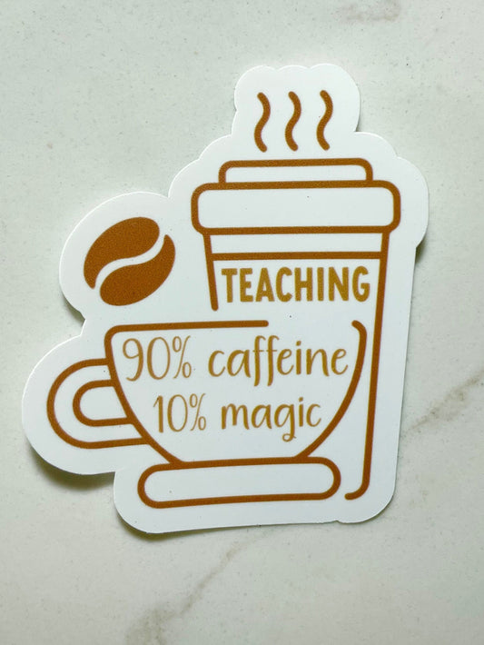 90% Caffeine VInyl Sticker, Unique Handmade Teacher Gifts Accessories White